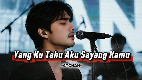 YANG KU TAHU AKU SAYANG KAMU