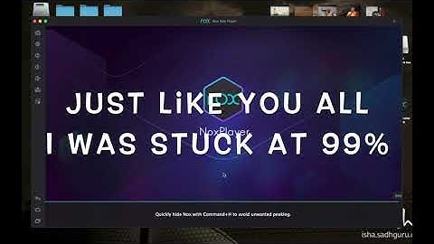 SOLUTION FOR NOX APP PLAYER STUCK AT 99  - Update (MAC)