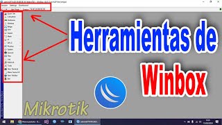 Conocer las herramientas de winbox - Mikrotik