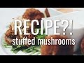 vegan stuffed mushrooms | RECIPE?! ep #16 (hot for food)