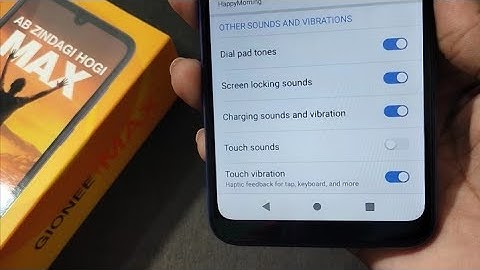 Gionee Max incoming call vibration setting | dial pad tone touch setting