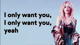 Rita Ora - Only Want You ( Lyrics )