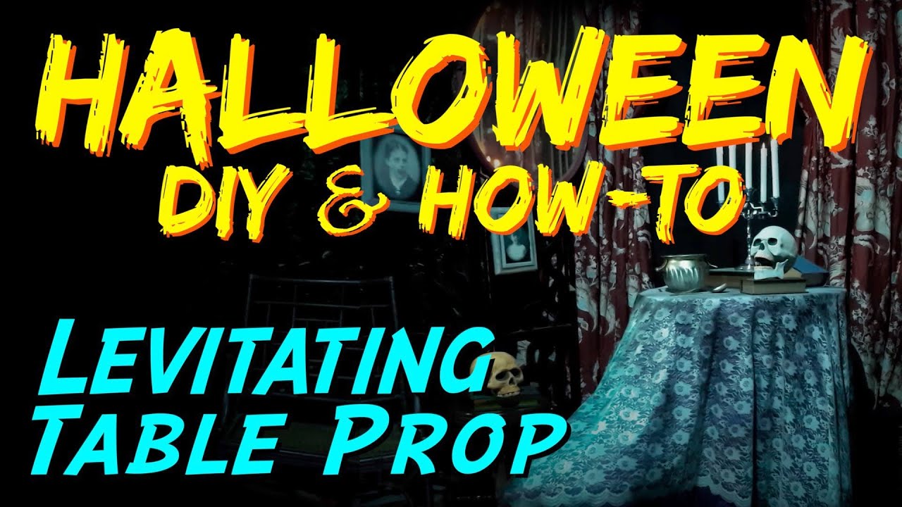 DIY Animated Levitating Table Prop HALLOWEEN HOW-TO Video