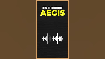 How to Pronounce Aegis in American English