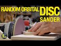 Random Orbital Disc Sander [video 421]