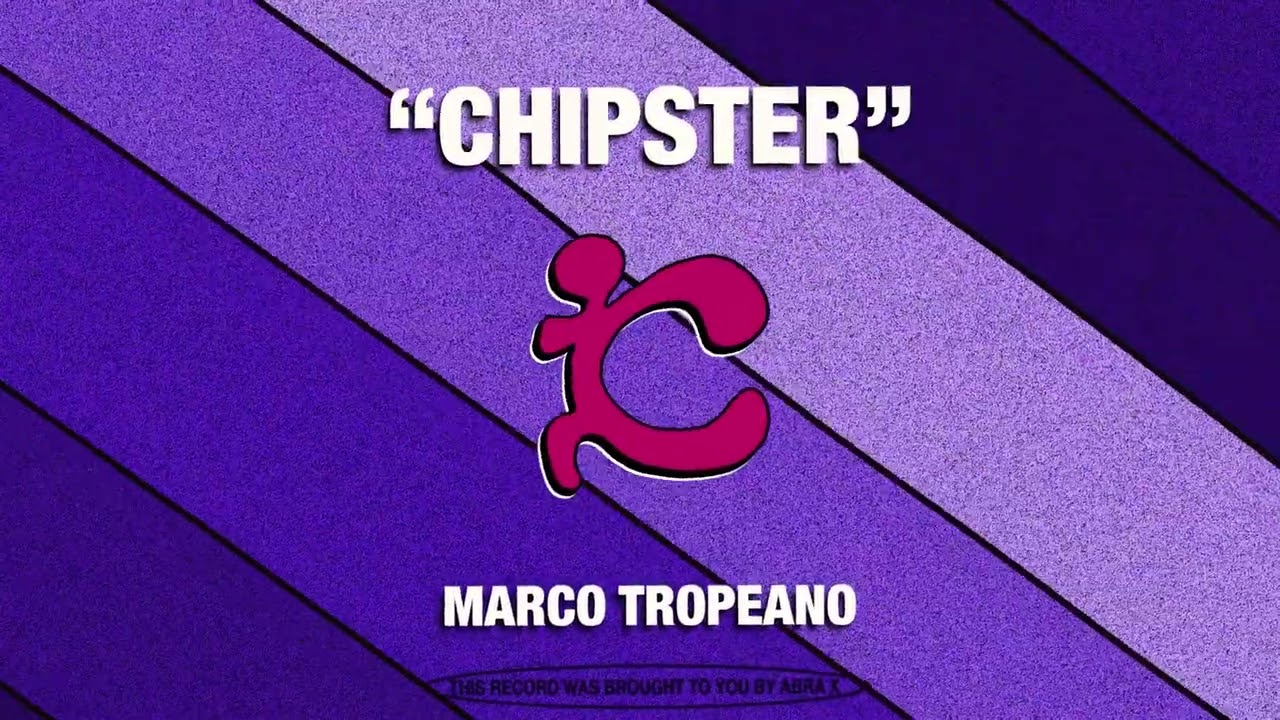 Guarda Marco Tropeano - Chipster (ABRA X) su YouTube Guarda Marco Tropeano - Chipster (ABRA X) su YouTube