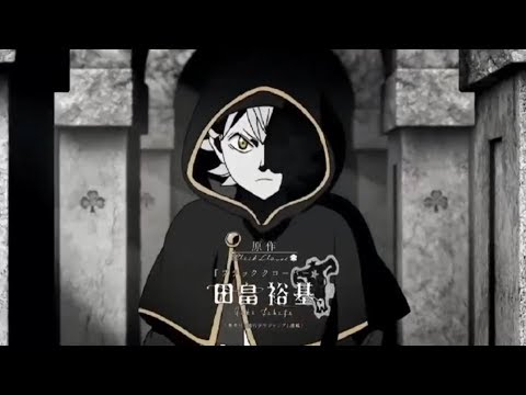 Black Clover Opening 7 | JUSTadICE