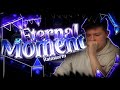 My First RNG LIST DEMON! // Eternal Moment 100% [TOP 95 EXTREME DEMON] Geometry Dash 2.11