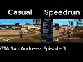 Casual VS Speedrun in GTA San Andreas #3 - Boring Missions Then Super Strat