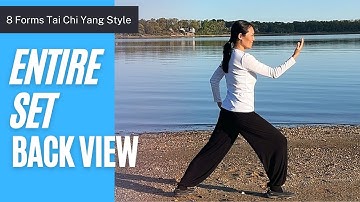 8 Forms Tai Chi, Full Set in Back View with Verbal Cues