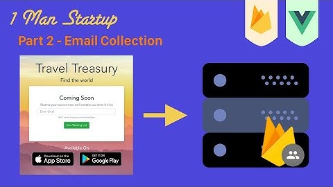 Build A Landing Page With Vue.js Part 2️⃣   - Collect Emails and Save to Firebase Auth