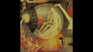 Dead Can Dance - As The Bell Rings The Maypole Spins