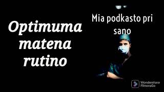 Optimuma matena rutino | Andrew Hubermann podkasto en #esperanto