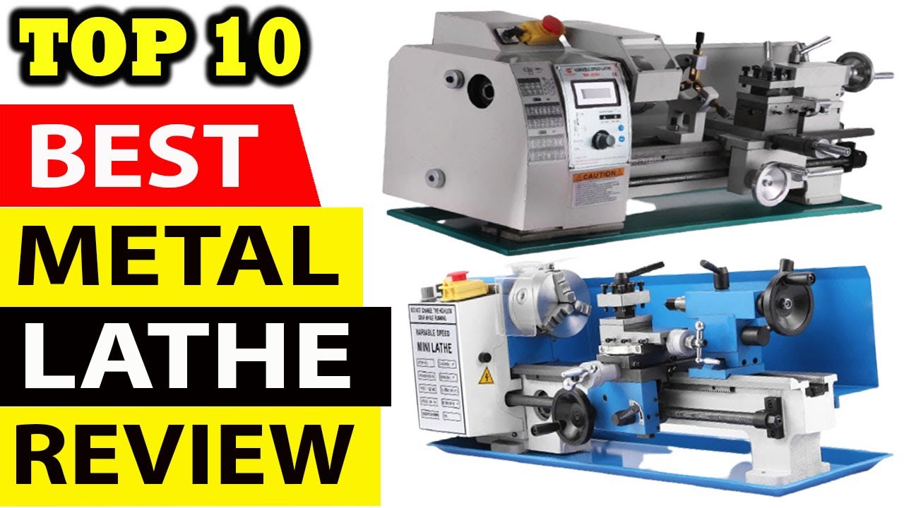 Top 10 Best Metal Lathe Review in 2021 YouTube
