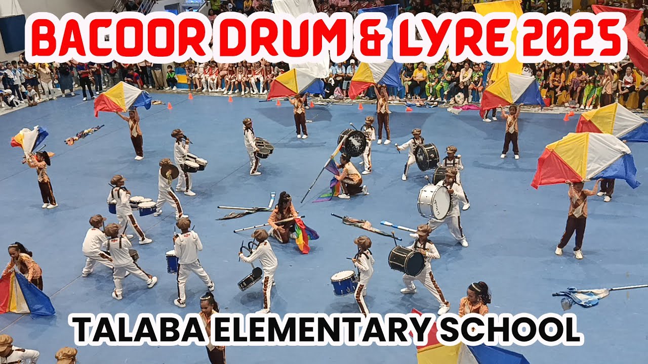Talaba Elementary School | Bacoor Drum and Lyre 2025 Drill Competition