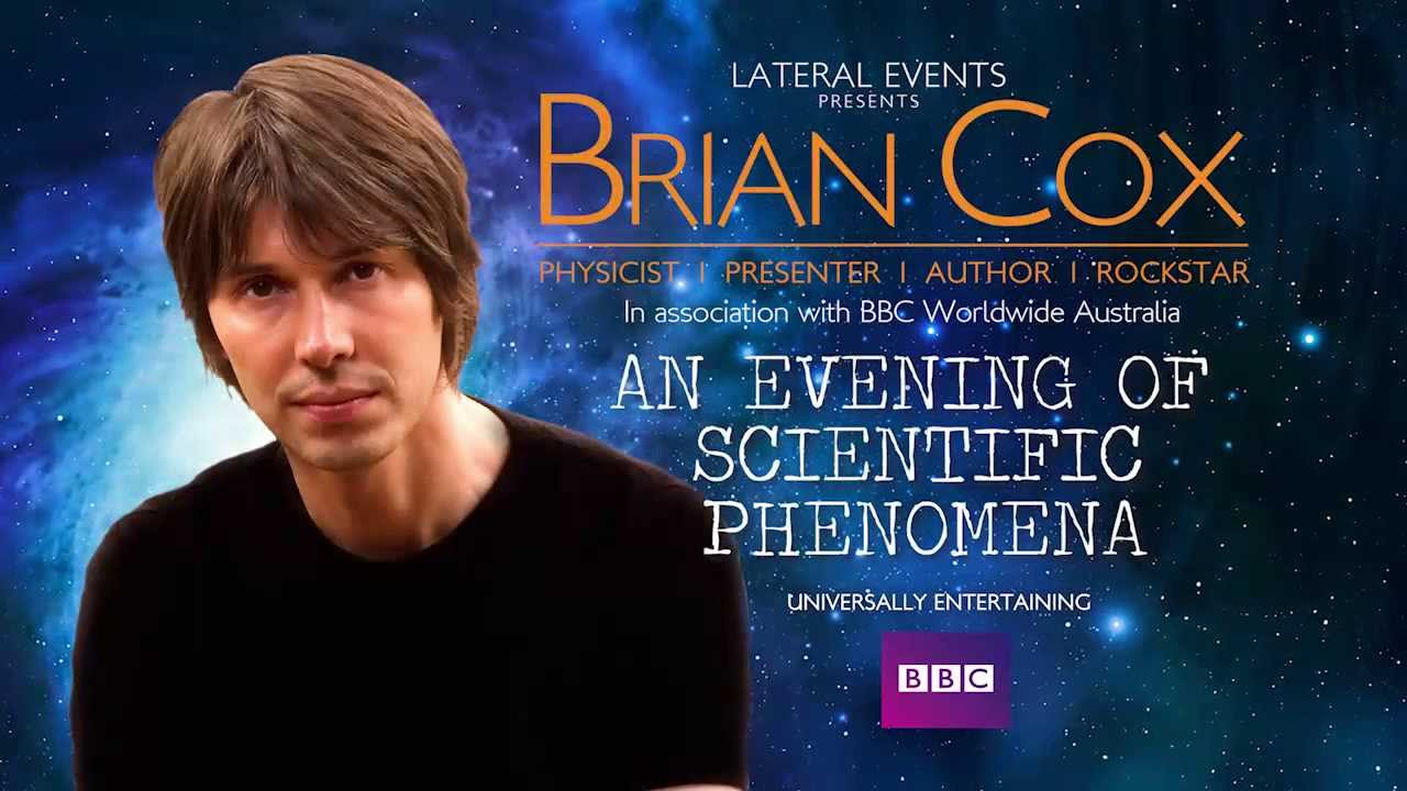 Professor Brian Cox Australian Tour Professor Brian Cox Australian Tour