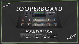 Maybe The Best Looperboard Ever?! | Headrush LOOPERBOARD