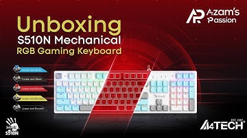 A4TECH Bloody S510N  RGB Gaming Keyboard  #gaming_keyboard #keyboard #a4tech #rgb #s510n #unboxing