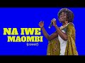 NAIWE MAOMBI ( COVER)-Evelyn-wanjiru..