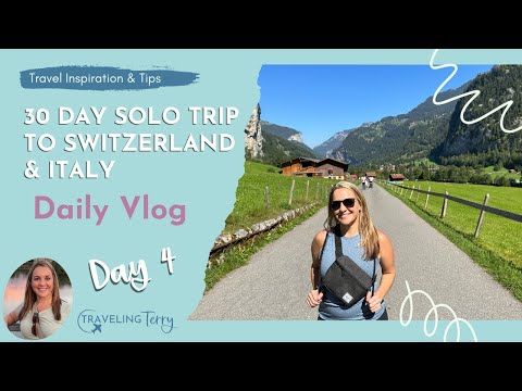 30 Day Solo Trip to Switzerland🇨🇭 and Italy 🇮🇹 : Day 4
