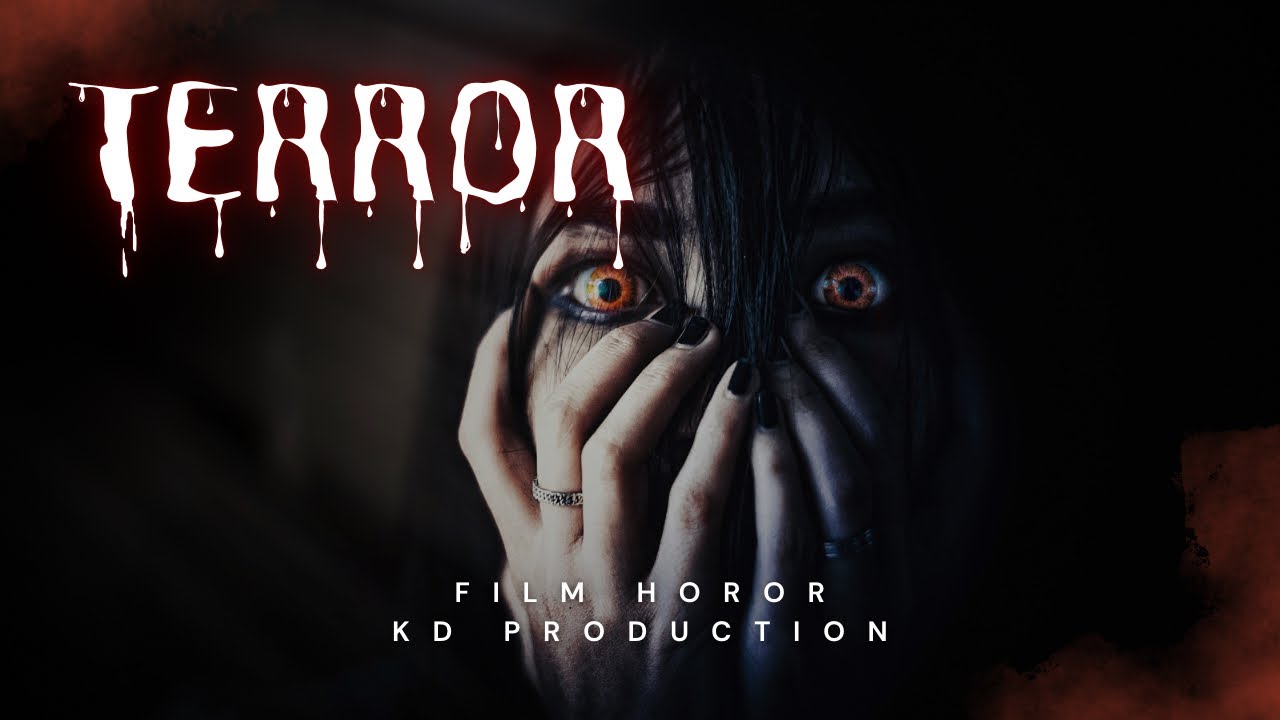 FILM HOROR JUDUL TERROR FILM BY KD PRODUCTION #film #horoscope #filmindustry 