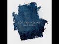 Los Fantasmas - Nano Stern