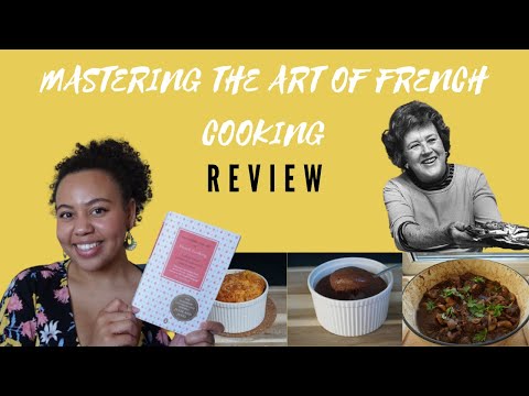 Video: How To Master The Art Of French Cuisine