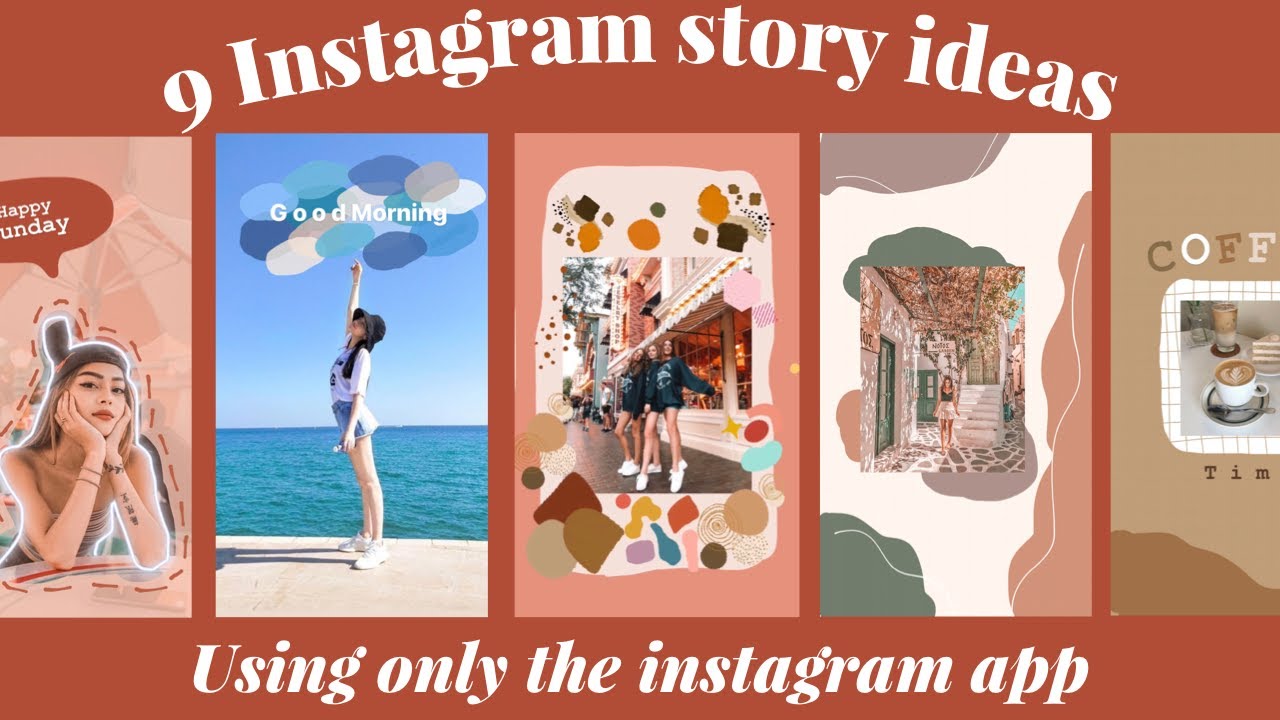 9 Creative Instagram Story Ideas Using Only The Instagram App - YouTube