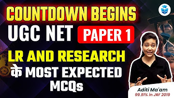 UGC NET Paper 1 | LR & Research UGC NET June 2023 Most Expected MCQs | NET JRF with Aditi Mam