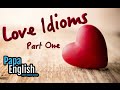 Love idioms - English vocabulary (Part 1)