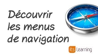 Itslearning France - Repérer Les Éléments De Navigation De Lent Itslearning