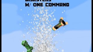 Natural Disasters with one command