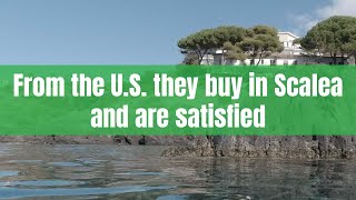 From the USA they buy in Scalea (Italy) and are satisfied