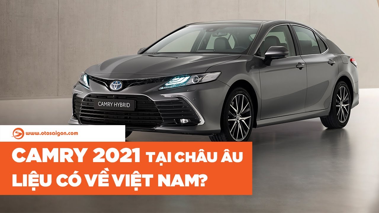 Toyota Camry 2021 2022 ra mắt tại thị trường Việt Nam dịp cuối năm  Đại  lý Toyota Hải Dương