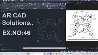 AutoCAD 2D Drafting Exercise || Ex. No. 46