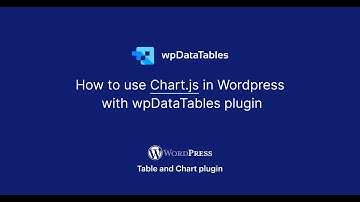 How to use Chart.js in Wordpress with wpDataTables 3.0 plugin