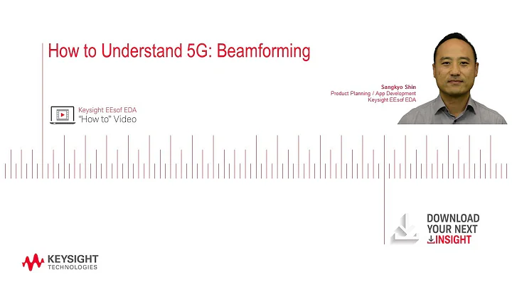 How to Understand 5G: Beamforming - 天天要闻