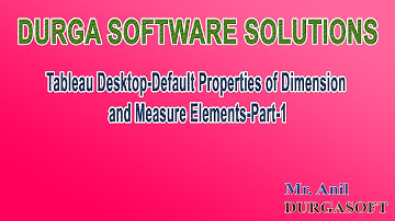 Tableau Desktop Default Properties of Dimension and Measure Elements  Part 1
