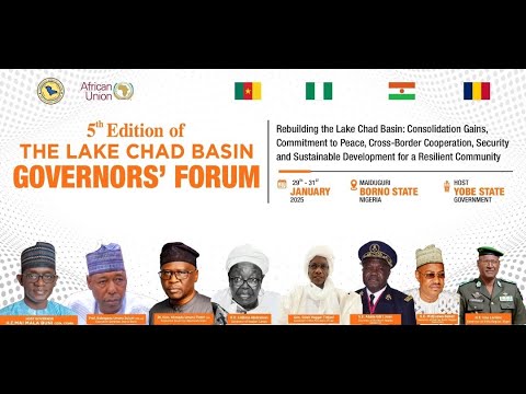 Day 2 of the 5th Edition of the Lake Chad Basin Governors’ Forum ...