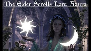 The Elder Scrolls Lore: Azura