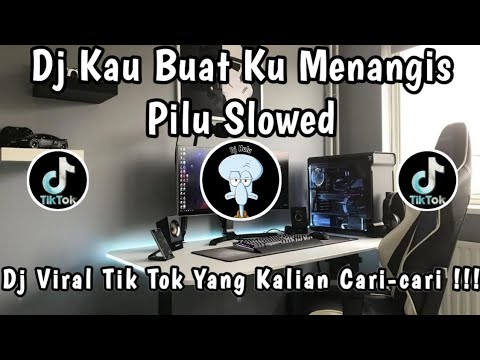 DJ TIKTOK TERBARU 2025||DJ KAU BUAT KU MENANGIS PILU🎵DJ LUMPUR DAN BERLIAN FULL ALBUM