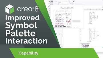Improved Symbol Palette Interaction | Creo 8