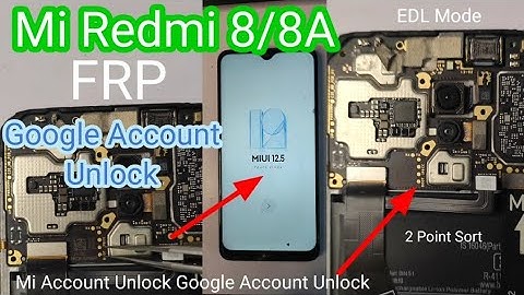 Mi Redmi 8/8A Frp And Google Account Unlock One Click Frp Bypass