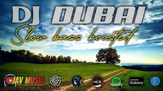 DJ DUBAI SLOW BASS BOOSTED ARABIC TRAP SUBWOOFER VERSION