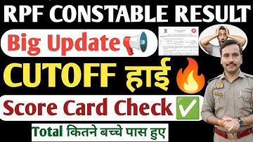 RPF CONSTABLE RESULT OUT| RPF CONSTABLE RESULT OUT Cutoff 2025| RPF CONSTABLE Scorecard 2025#update