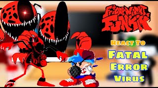 Sonic.EXE || Fnf React To Fatal Error Virus || UNRESPONSIVE (FNF/Sonic) (Corrupted EXE)