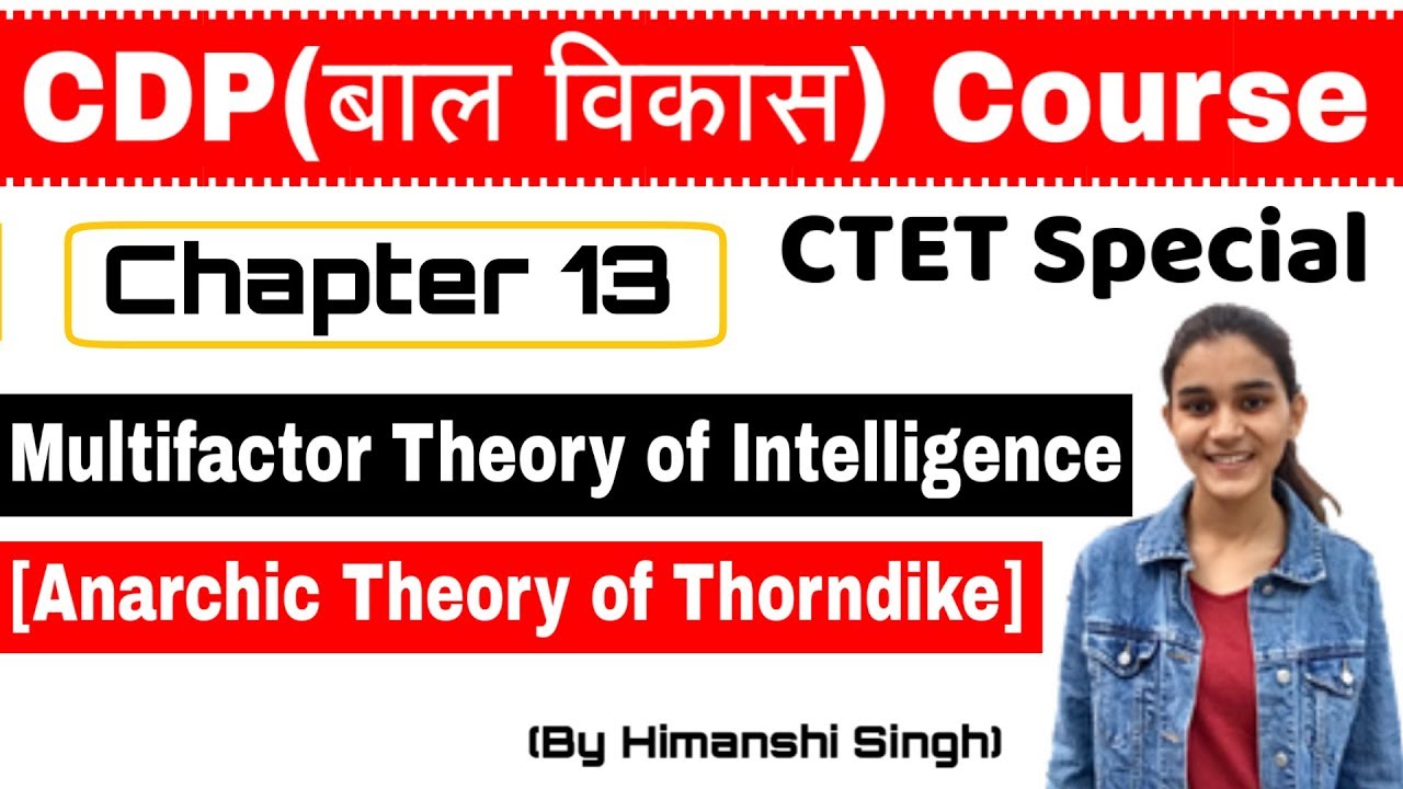 Thorndike's Multifactor Theory of Intelligence | Chapter-13 | बाल विकास for CTET, KVS, DSSSB