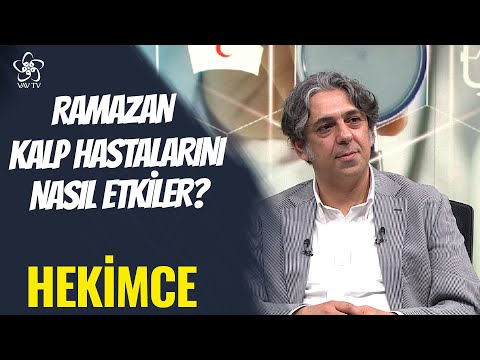 Ramazan Kalp Hastalarını Nasıl Etkiler? | Hekimce (53. Bölüm)