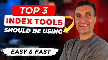 Top 3 Google Indexing Tools You Should Be Using in 2025
