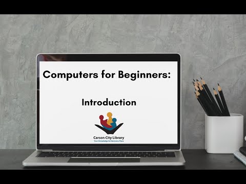 Computers For Beginners: Introduction